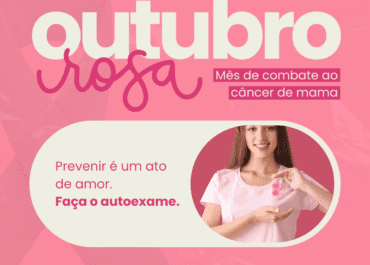 Outubro Rosa: Mês de combate ao câncer de mama